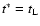 $t^*=t_{\rm L}$