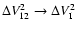 $\Delta V_{12}^2 \rightarrow \Delta V_{\rm I}^2$