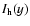$I_{\rm h}(y)$