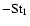 $-{\rm St}_1$