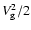 $V_{\rm g}^2/2$