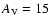 $A_{\rm V} = 15$