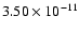 $3.50\times 10^{-11}$