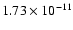 $1.73\times 10^{-11}$