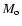 $M_{\rm o}$