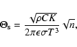 \begin{displaymath}%
\Theta_{\rm s} = \frac{\sqrt{\rho C K}}{2 \pi \epsilon \sigma T^{3}} \sqrt{n},
\end{displaymath}