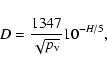 \begin{displaymath}%
D = \frac{1347}{\sqrt{p_{\rm v}}} 10^{-H/5},
\end{displaymath}