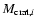 $M_{{\rm crat},i}$