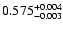 $\rm0.575^{+ 0.004}_{- 0.003 }$