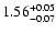 $\rm 1.56^{+ 0.05}_{- 0.07 }$