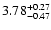 $\rm 3.78^{+ 0.27}_{- 0.47 }$