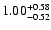 $\rm 1.00^{+ 0.58}_{- 0.52 }$