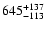 $\rm 645^{+ 137}_{- 113 }$