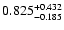 $\rm0.825^{+ 0.432}_{- 0.185 }$