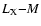 $L_{\rm X}{-}M$