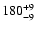 $\rm 180^{+ 9}_{- 9 }$