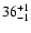 $\rm 36^{+ 1}_{- 1 }$