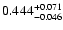 $\rm0.444^{+ 0.071}_{- 0.046 }$