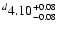 $^d\rm 4.10^{+ 0.08}_{- 0.08 }$