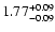$\rm 1.77^{+ 0.09}_{- 0.09 }$