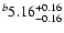 $^b\rm 5.16^{+ 0.16}_{- 0.16 }$