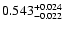 $\rm0.543^{+ 0.024}_{- 0.022 }$