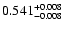 $\rm0.541^{+ 0.008}_{- 0.008 }$
