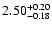$\rm 2.50^{+ 0.20}_{- 0.18 }$