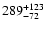 $\rm 289^{+ 123}_{- 72 }$