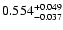 $\rm0.554^{+ 0.049}_{- 0.037 }$