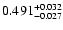 $\rm0.491^{+ 0.032}_{- 0.027 }$