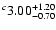 $^c\rm 3.00^{+ 1.20}_{- 0.70 }$