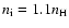 $n_{\rm i}=1.1n_{\rm H}$