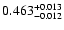 $\rm0.463^{+ 0.013}_{- 0.012 }$