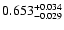 $\rm0.653^{+ 0.034}_{- 0.029 }$