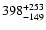 $\rm 398^{+ 253}_{- 149 }$