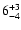$\rm 6^{+ 3}_{- 4 }$