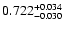 $\rm0.722^{+ 0.034}_{- 0.030 }$