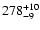 $\rm 278^{+ 10}_{- 9 }$