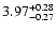 $\rm 3.97^{+ 0.28}_{- 0.27 }$