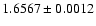 $1.6567 \pm 0.0012$