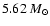 $ 5.62~M_\odot$