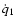 $\dot{q}_1$