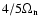 $4/5\Omega_{\rm n}$