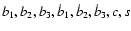 $b_1, b_2, b_3, \dot{b}_1, \dot{b}_2, \dot{b}_3, c, s$