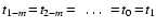 $t_{1-m} \! = \! t_{2-m} \! = ~ \ldots ~ \! = \! t_0 \! = \! t_1$
