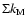 $\Sigma k_{\rm M}$