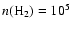 ${n({\rm H}_2) = 10^5}$