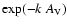 $\exp(-k~A_{\rm V})$