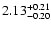 $\rm 2.13^{+0.21}_{-0.20}$